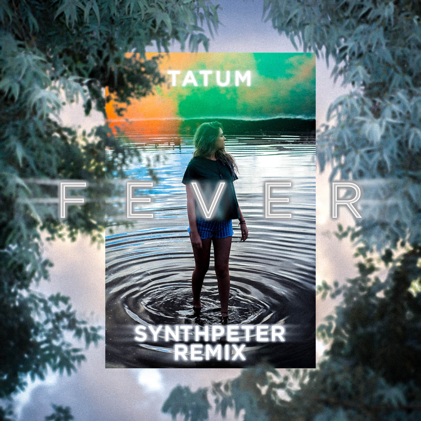 Fever Remix by Tatum and Synthpeter (2020)